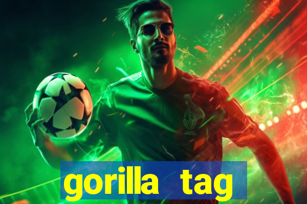 gorilla tag download mobile